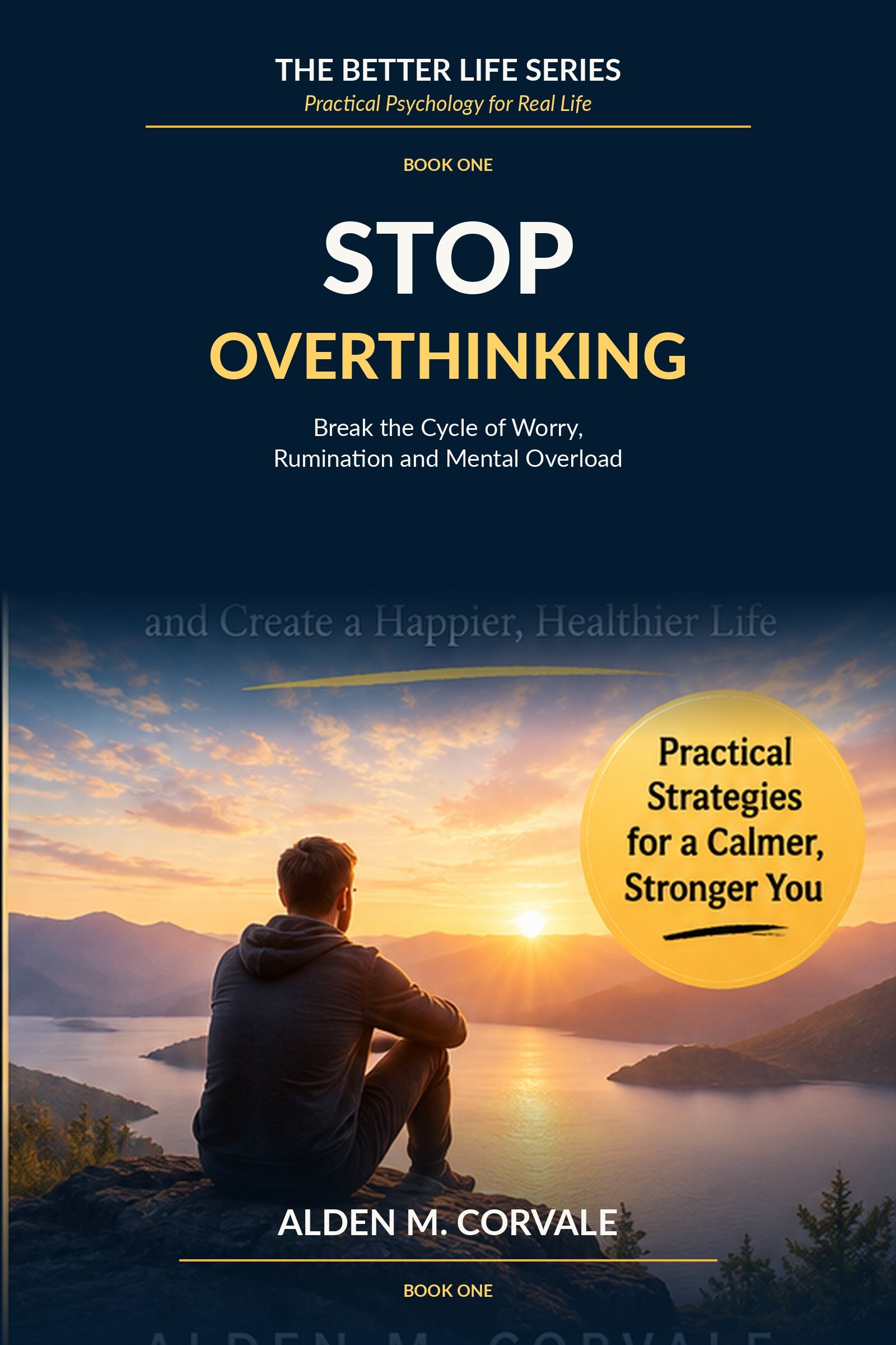 Stop Overthinking