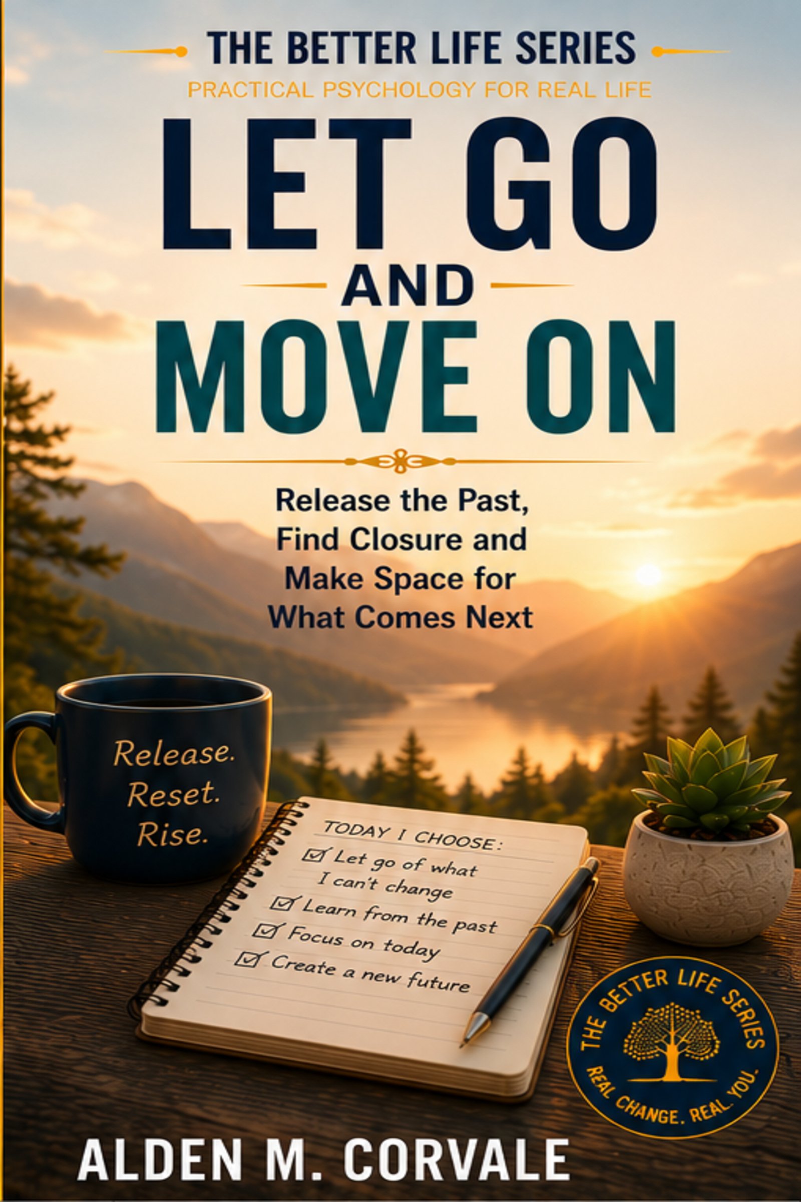 Let Go and Move On